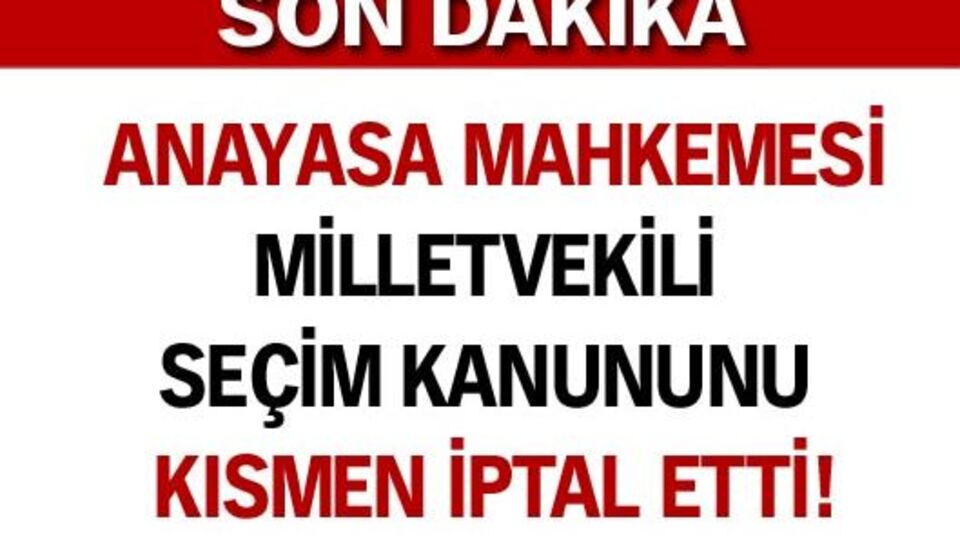 Seçim kanununa kısmi iptal