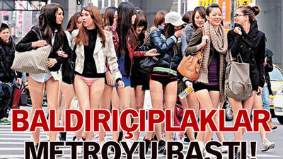 Baldırıçıplaklar metro bastı! (GALERİ)