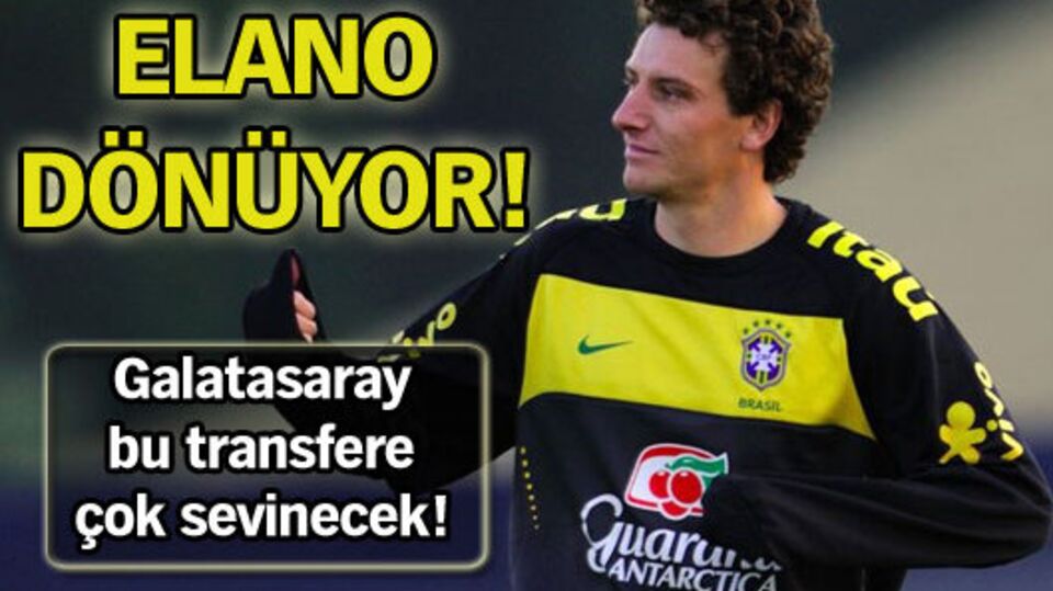 Elano dönüyor!