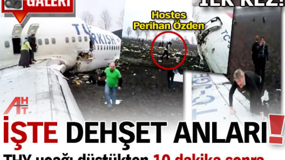 Uçak düştükten 10 dakika sonra!