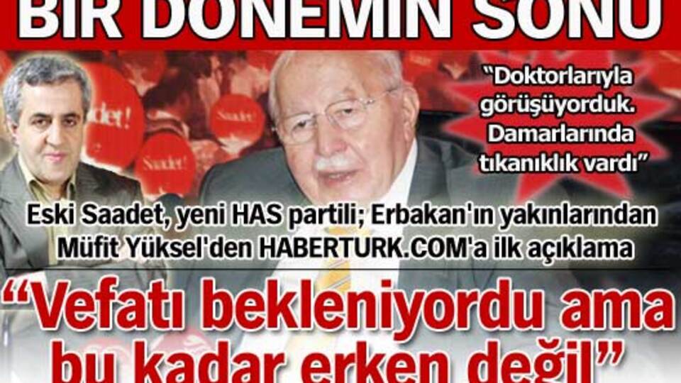 "Vefatı bekleniyordu ama..."