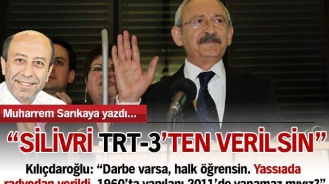 "Silivri TRT-3'ten verilsin"
