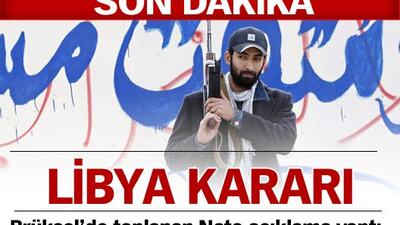 Nato'dan Libya kararı!