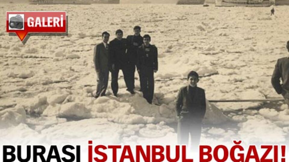 Burası İstanbul Boğazı!