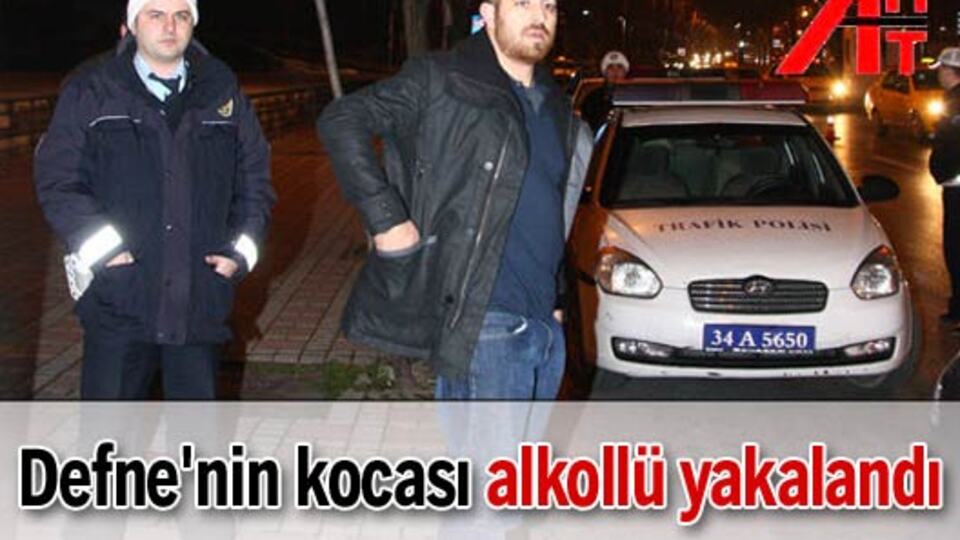 Defne Joy Foster'in kocası alkollü yakalandı