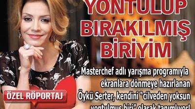 "Hiç evlilik teklifi almadım çünkü..."