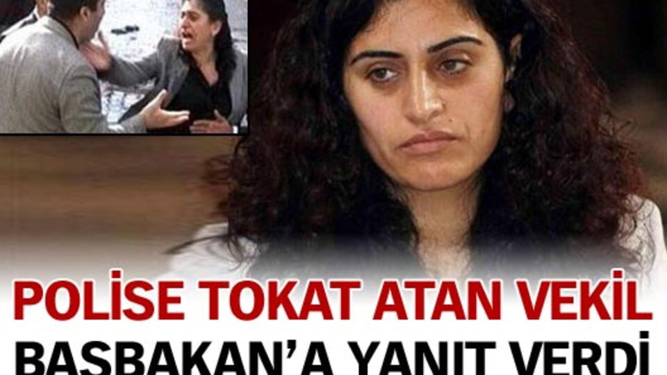 Polise tokat atan vekil başbakana yanıt verdi