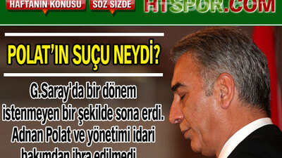 Polat'ın suçu neydi?