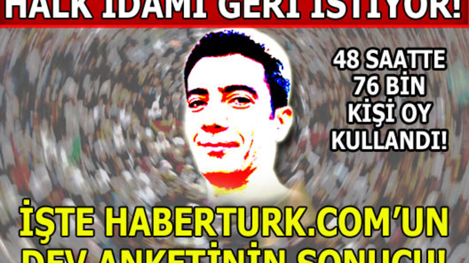 Halk idam cezasını geri istiyor!