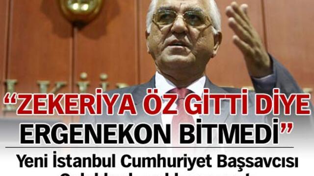 "Öz gitti diye Ergenekon bitmedi"