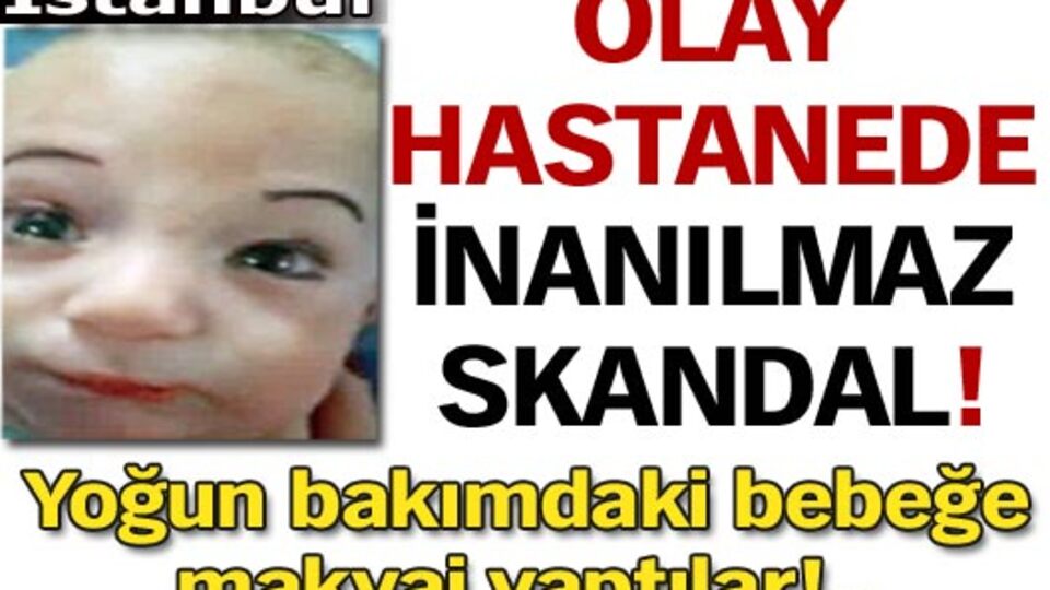 Olay hastanede inanılmaz skandal!