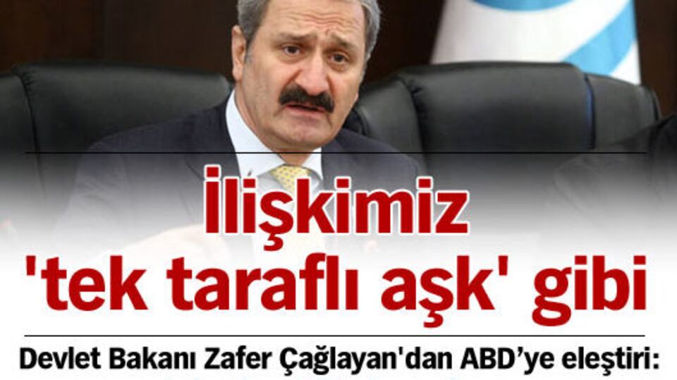 İlişkimiz 'tek taraflı aşk' gibi