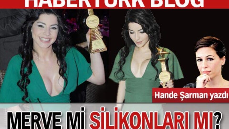Merve mi silikonları mı? GALERİ