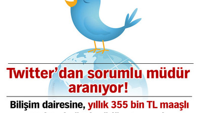 Twitter'dan sorumlu müdür aranıyor!