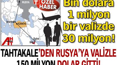 Bir valizde 30 milyon TL!
