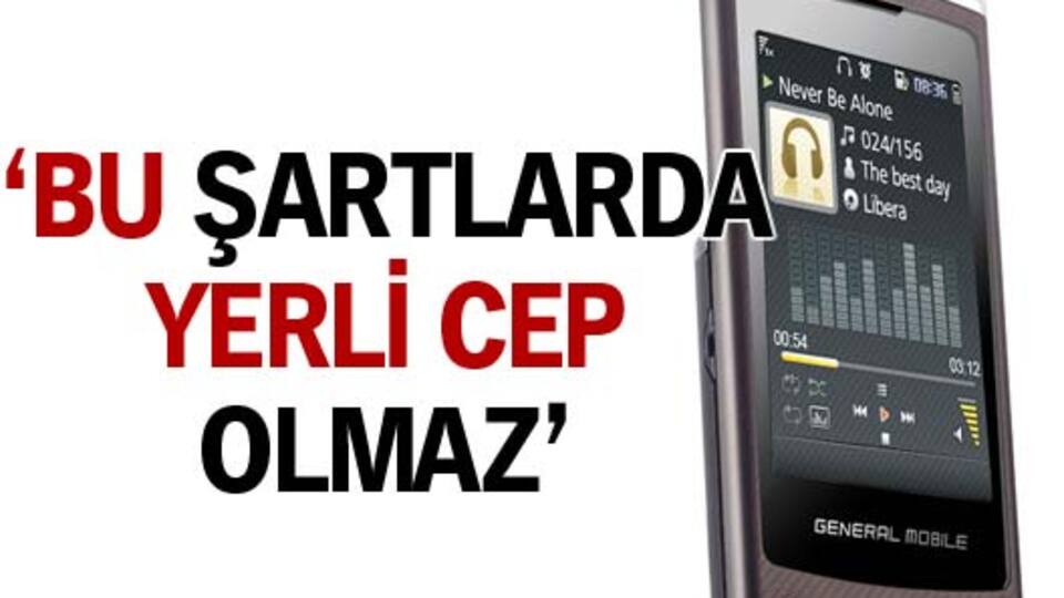 Bu şartlarda yerli cep olmaz