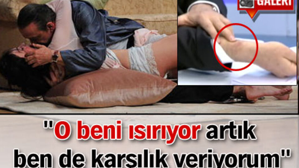 "O beni ısırıyor artık ben de karşılık veriyorum"
