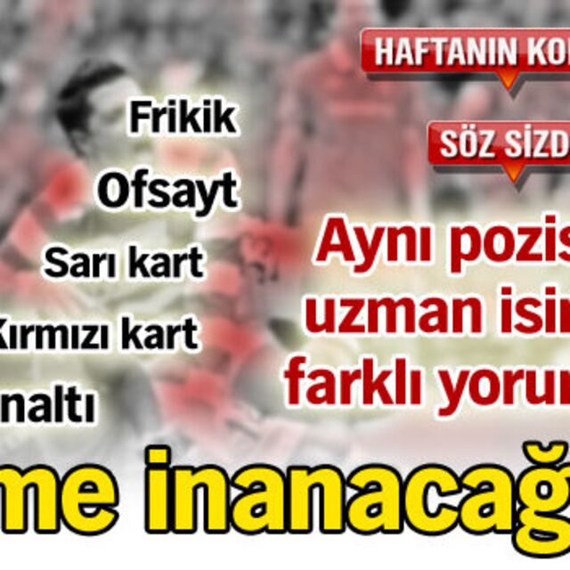 Kime inanacağız?