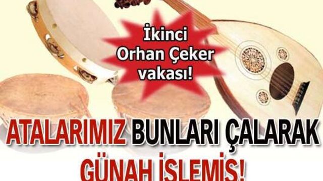 Atalarımız bunları çalarak günah işlemiş!