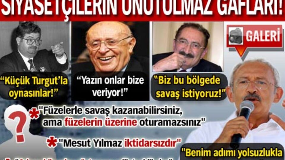 Siyasetçilerin unutulmaz gafları GALERİ