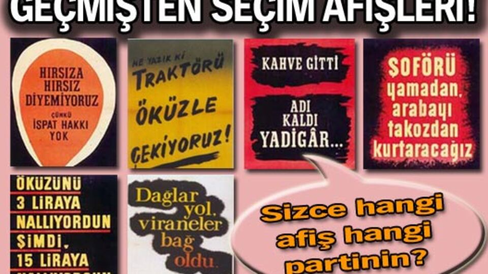 Sizce hangi afiş hangi partinin? GALERİ