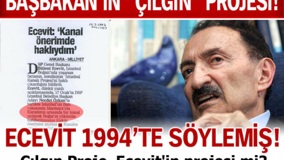 Ecevit 94'te söylemiş!