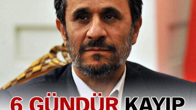 Ahmedinejad kayıp