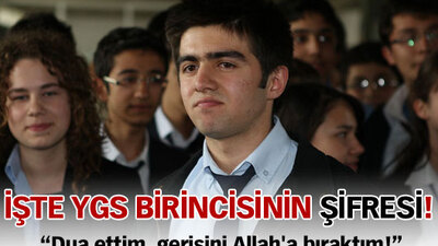 İşte YGS birincisinin şifresi!