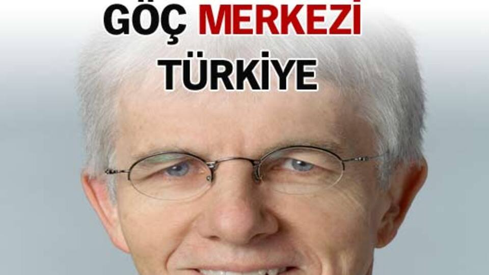 Göç merkezi Türkiye
