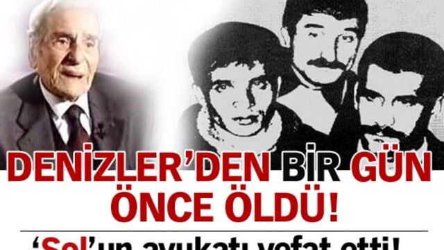 Deniz Gezmiş'in avukatı Halit Çelenk vefat etti!