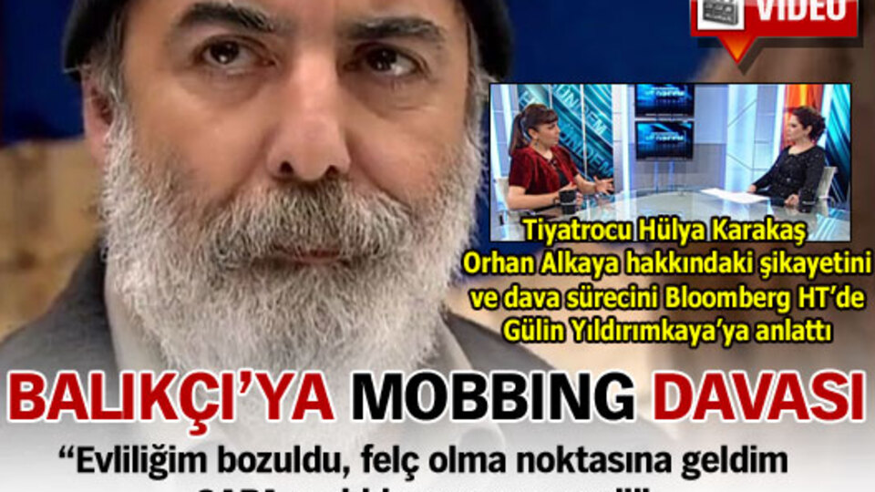 Balıkçı'ya mobbing davası