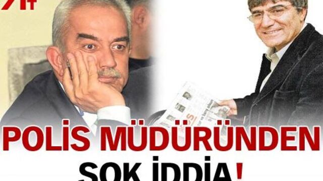Polis müdüründen şok iddia!