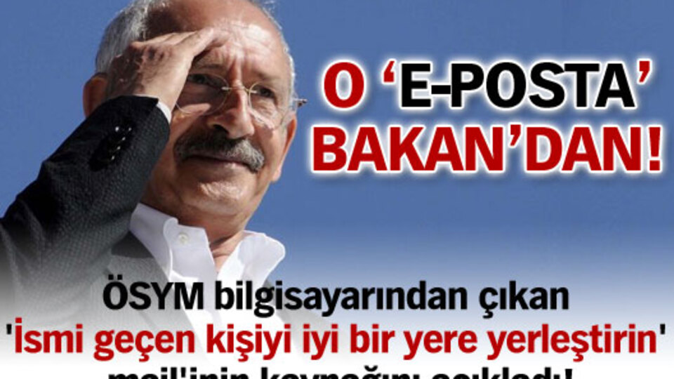 O 'e-posta' Bakan'dan
