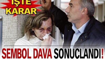 Sembol dava sonuçlandı!