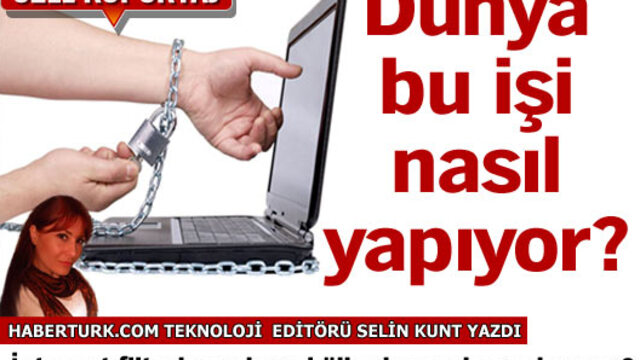 Dünya bu işi nasıl yapıyor?