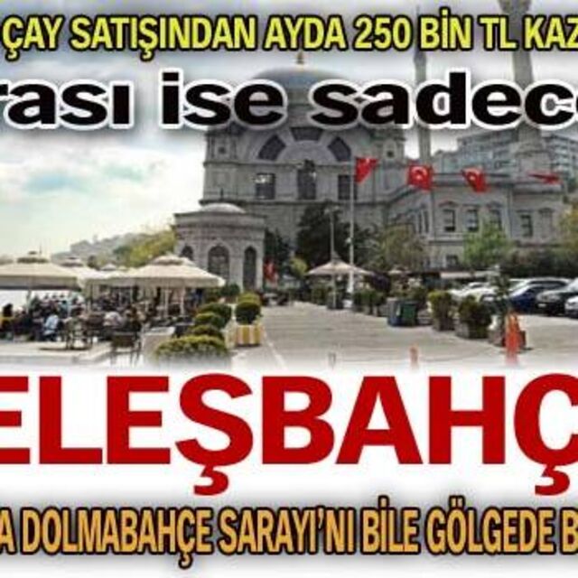 Beleşbahçe!