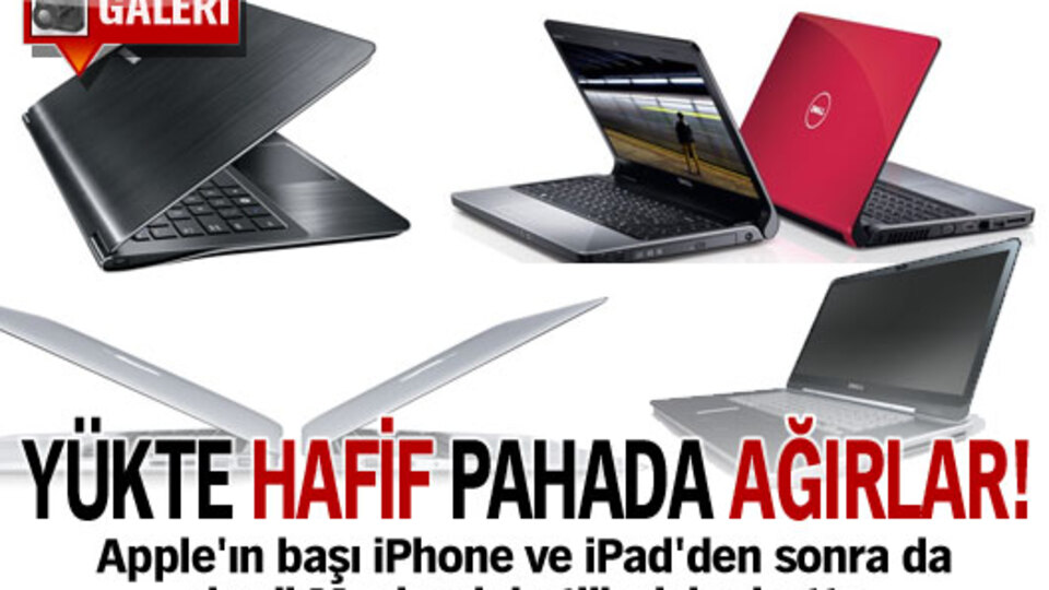Yükte hafif, pahada ağırlar