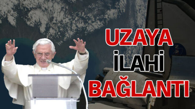 Uzaya ilahi bağlantı