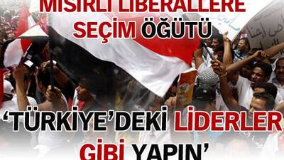 'Türkiye'deki liberal liderler gibi yapın'