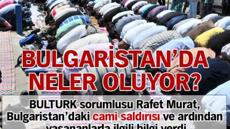 Bulgaristan'da neler oluyor?