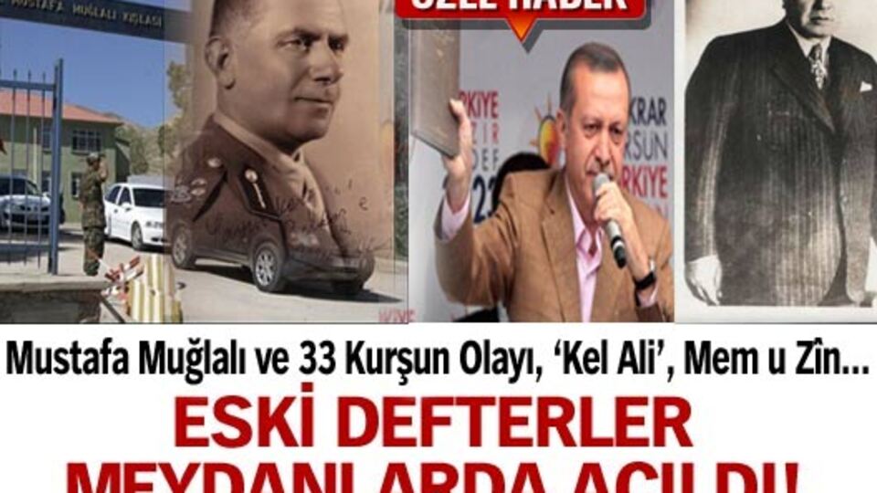 Eski defterler meydanlarda açıldı!