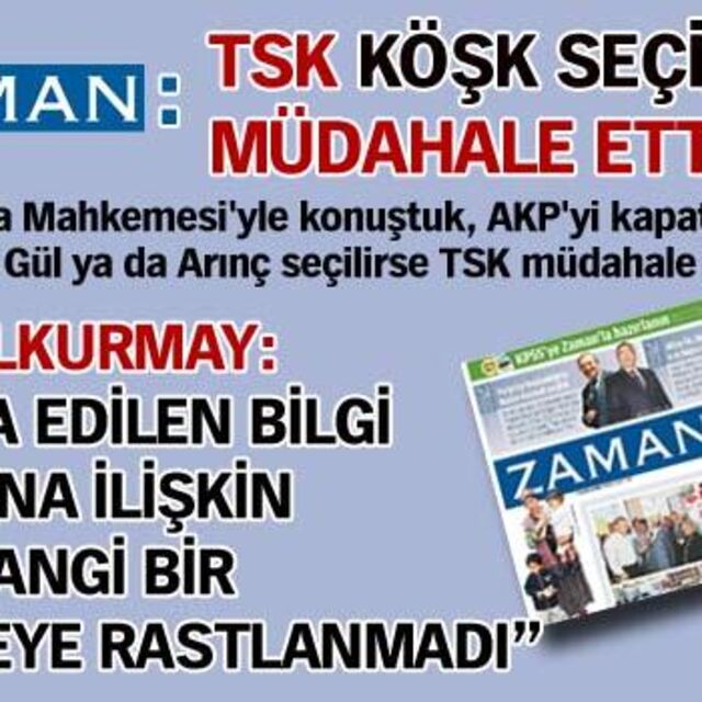 Genelkurmay'dan Zaman'ın '367 krizinin perde arkası' haberine yanıt