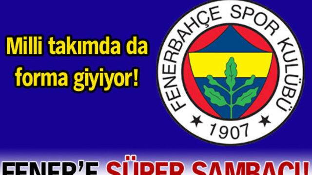 Fener'e süper Sambacı!