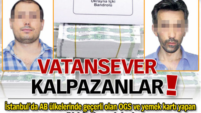 Vatansever kalpazanlar!