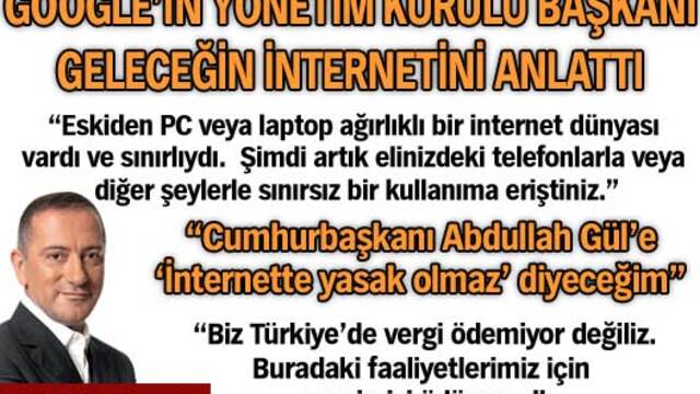 "Cumhurbaşkanı Abdullah Gül'e 'İnternette yasak olmaz' diyeceğim"