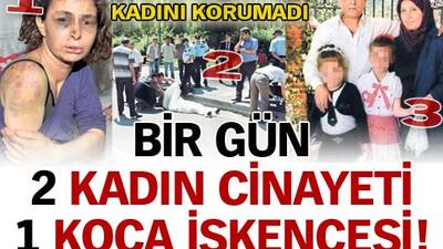 Bir günde iki kadın cinayeti işlendi!