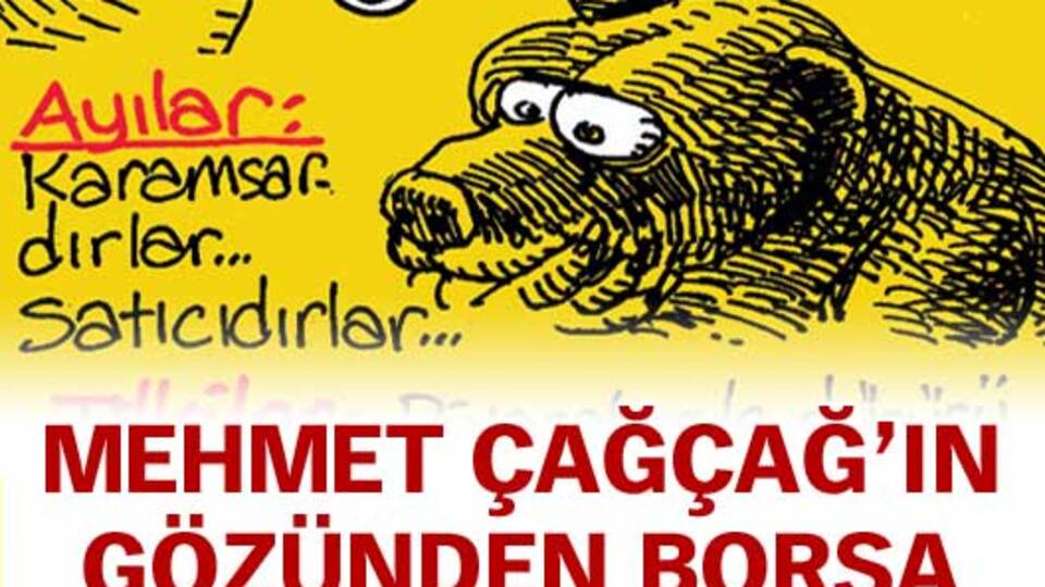 Mehmet Çağçağ'ın gözünden borsa