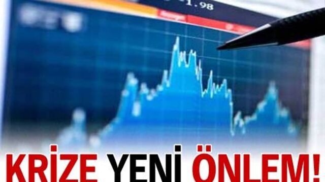 Krize yeni önlem!