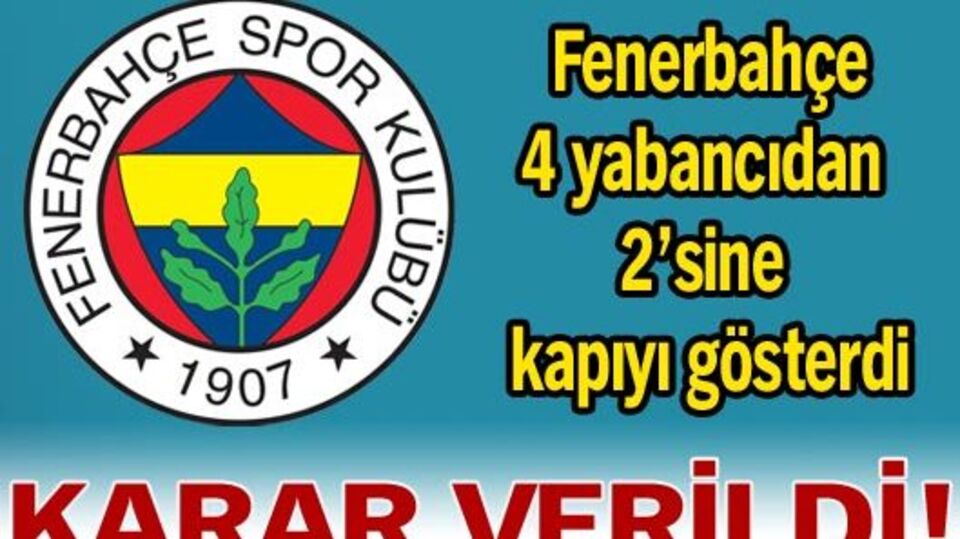 F.Bahçe kapıyı gösterdi!