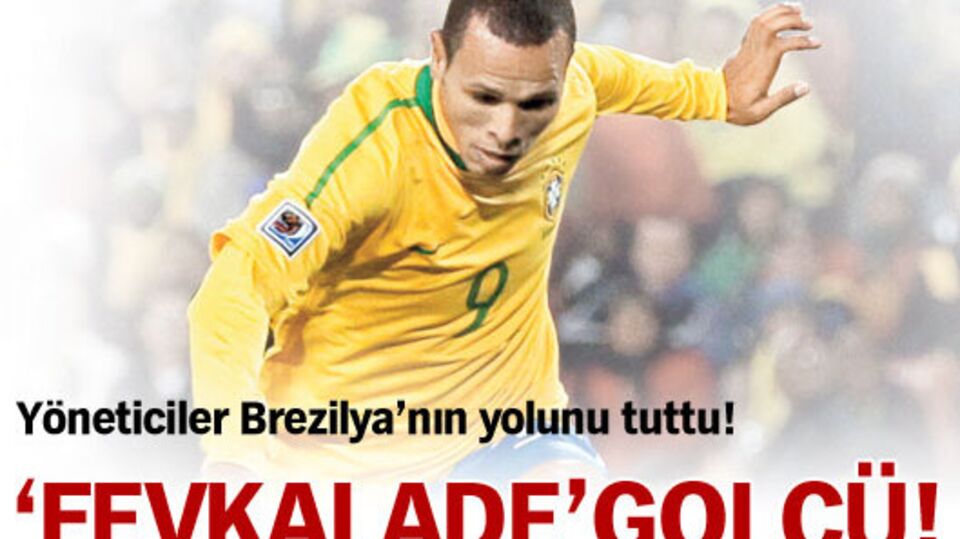 'Fevkalade' golcü!